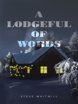 cover image of A Lodgeful of Words